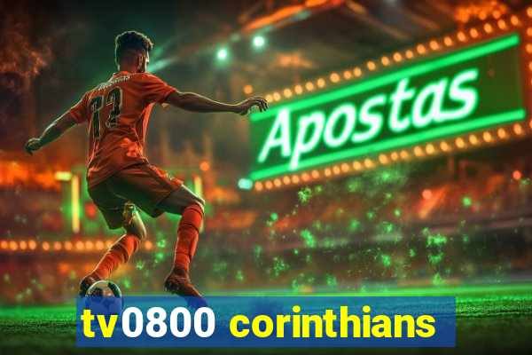 tv0800 corinthians